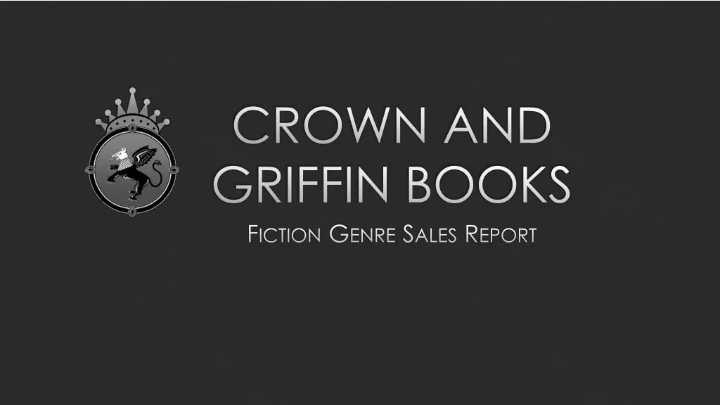 crown and griffin books f iction g enre s ales