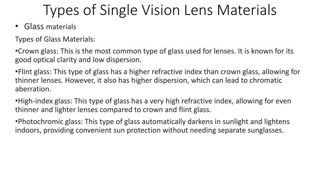 types of single vision lens materials glass 1