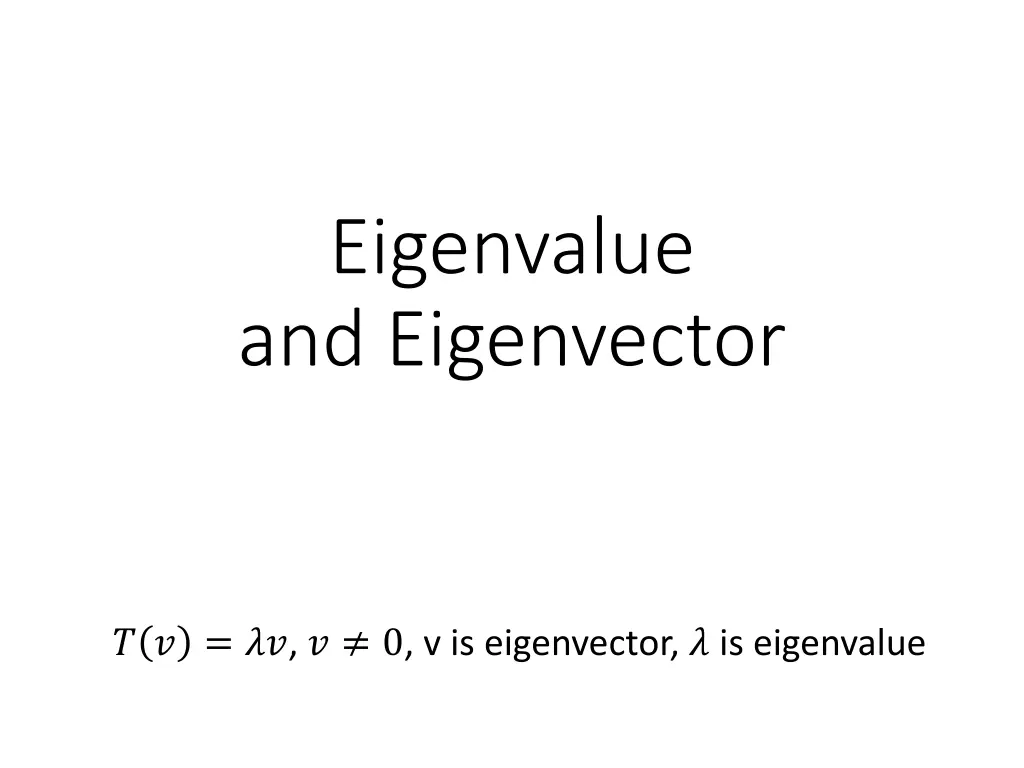 eigenvalue and eigenvector