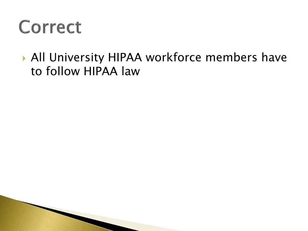 all university hipaa workforce members have