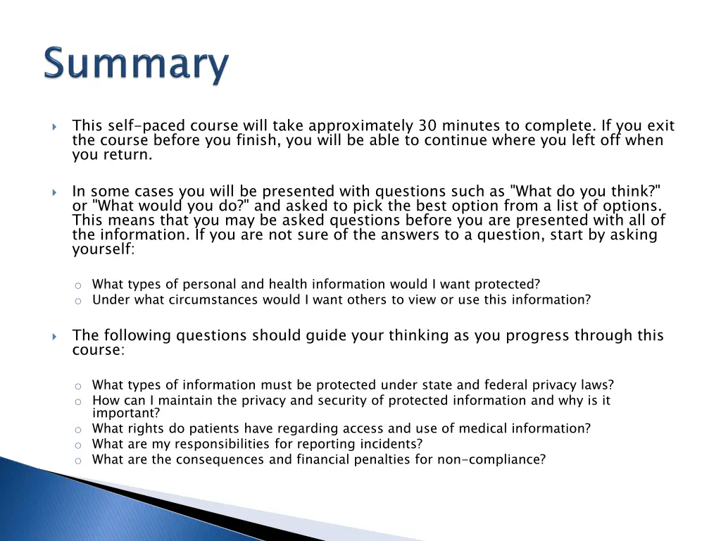 this self paced course will take approximately