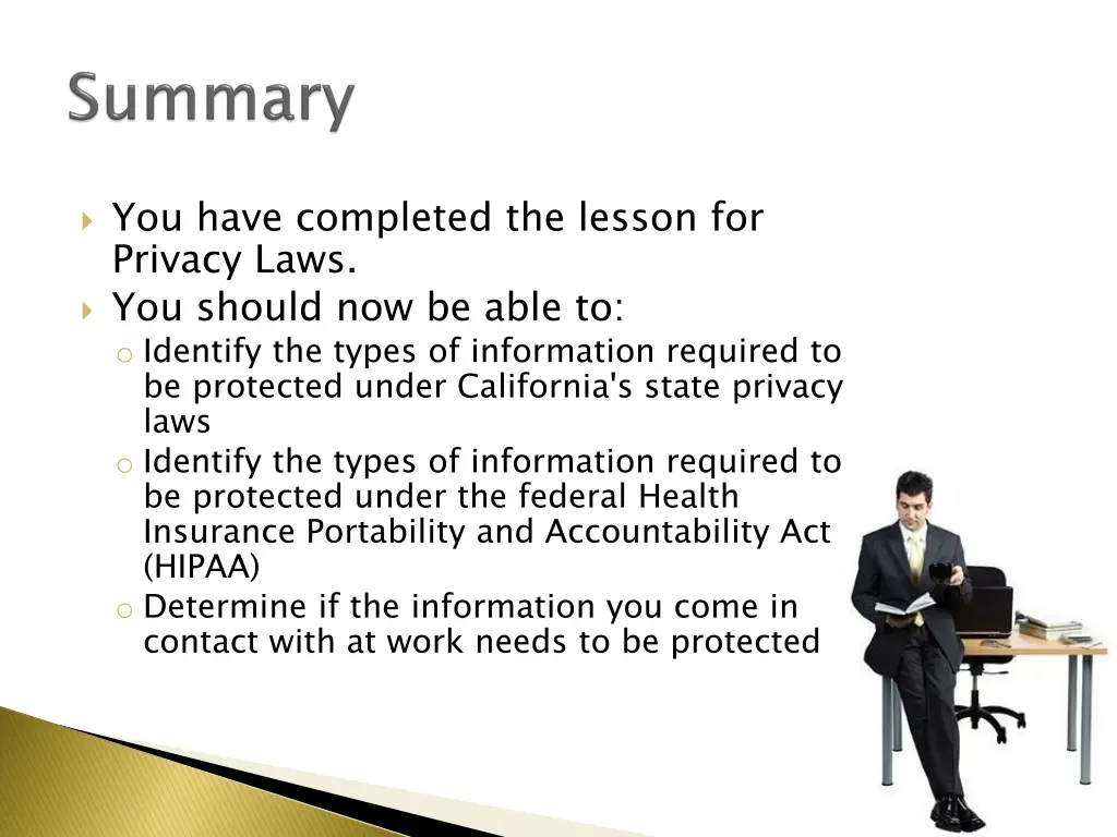 you have completed the lesson for privacy laws