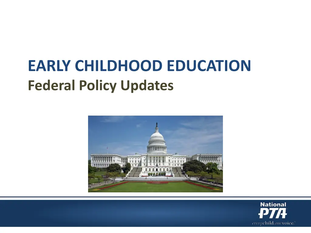 early childhood education federal policy updates