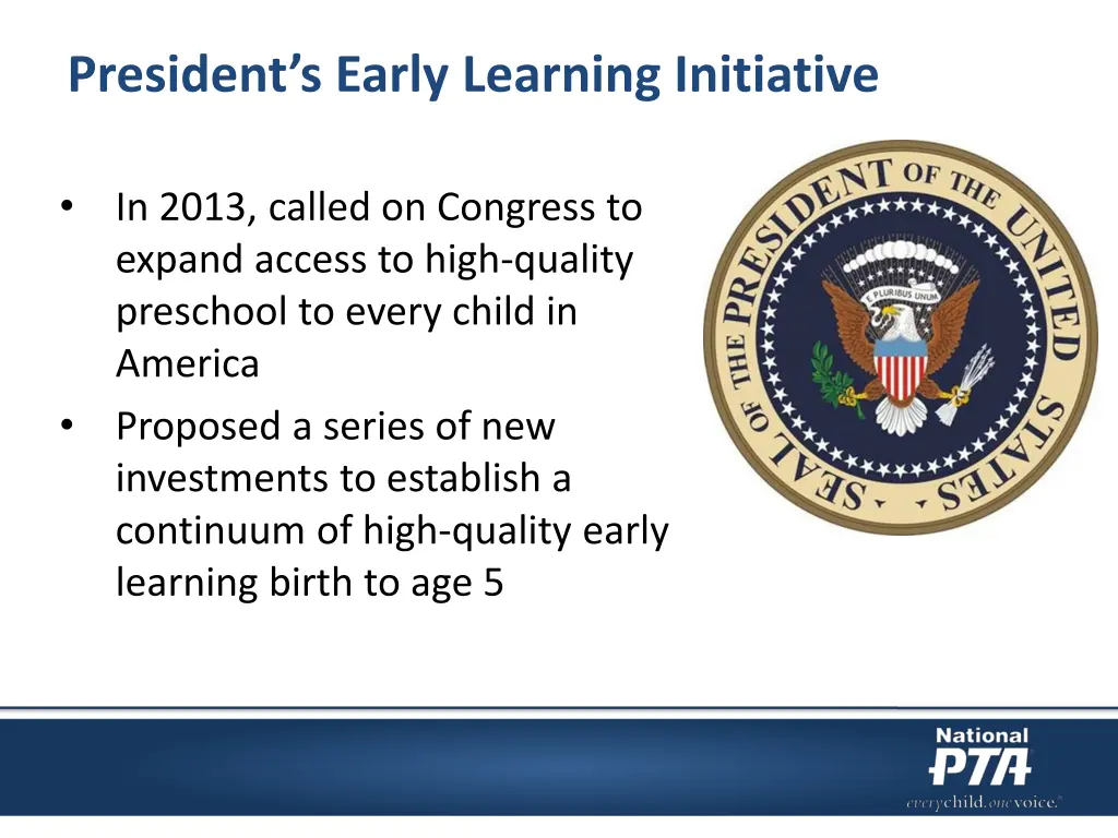 president s early learning initiative