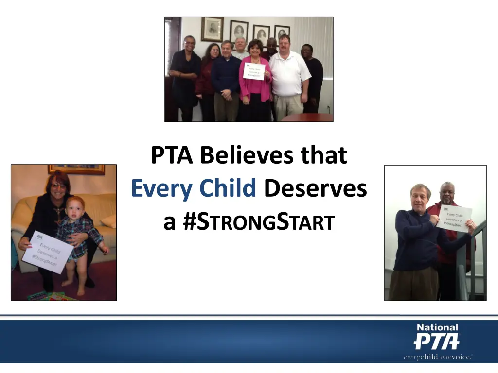 pta believes that every child deserves a s trong