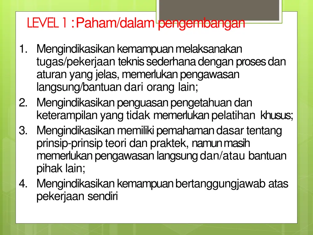 level 1 paham dalam pengembangan awareness being