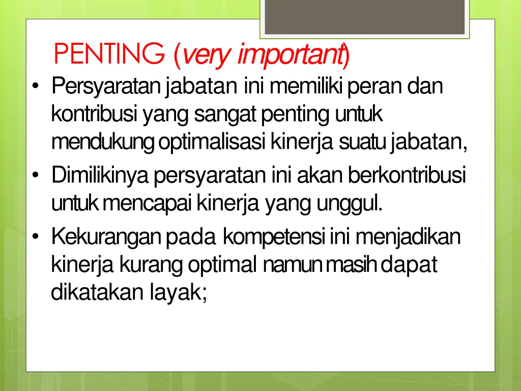 penting very important persyaratan jabatan