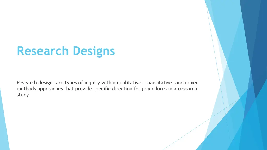 research designs