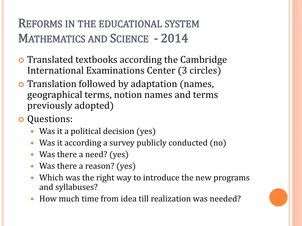 r r eforms eforms in m m athematics athematics and