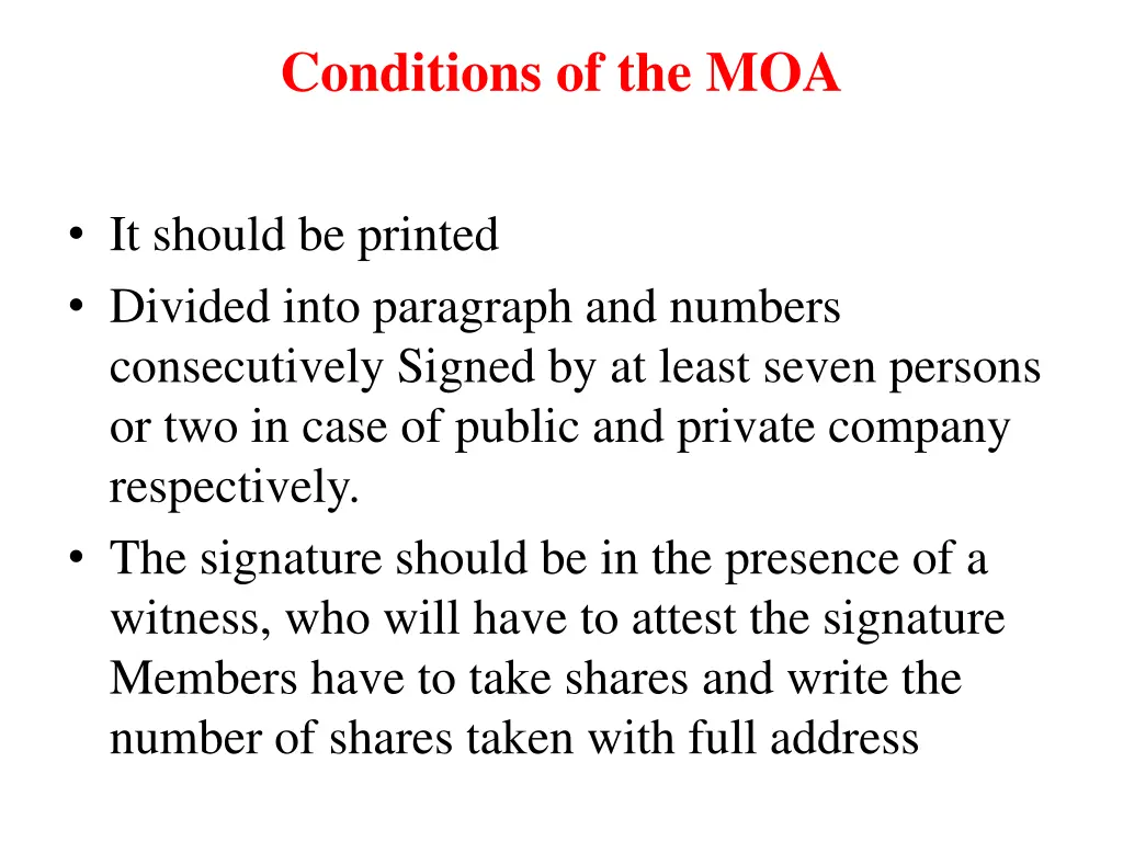 conditions of the moa
