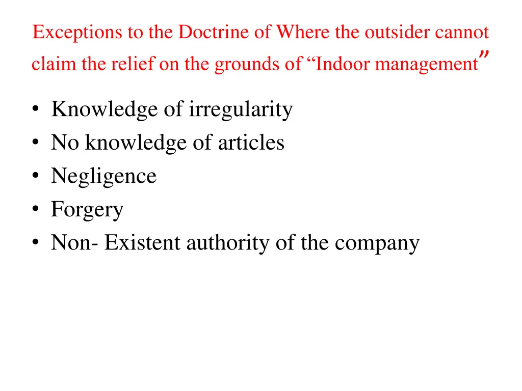 exceptions to the doctrine of where the outsider