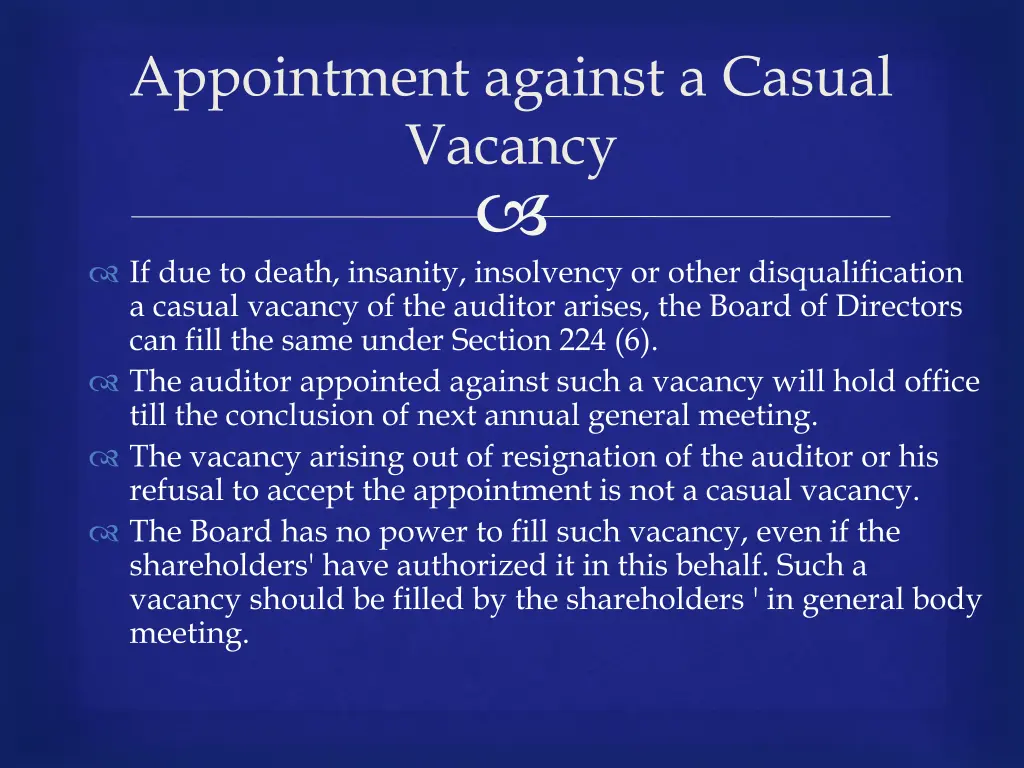 appointment against a casual vacancy