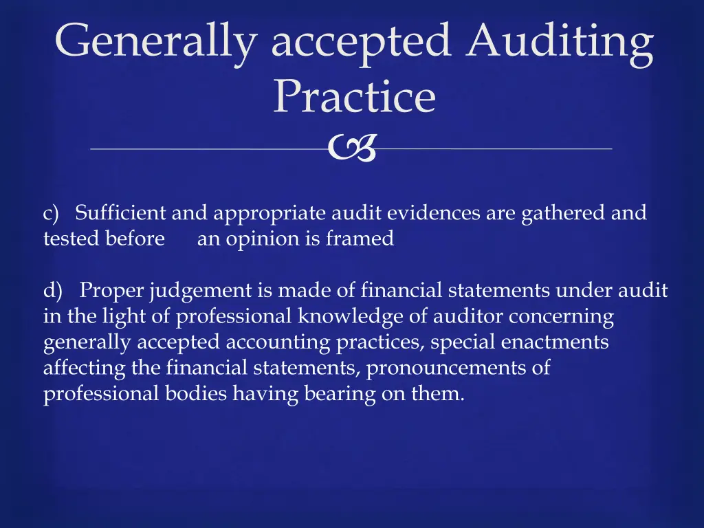 generally accepted auditing practice 1
