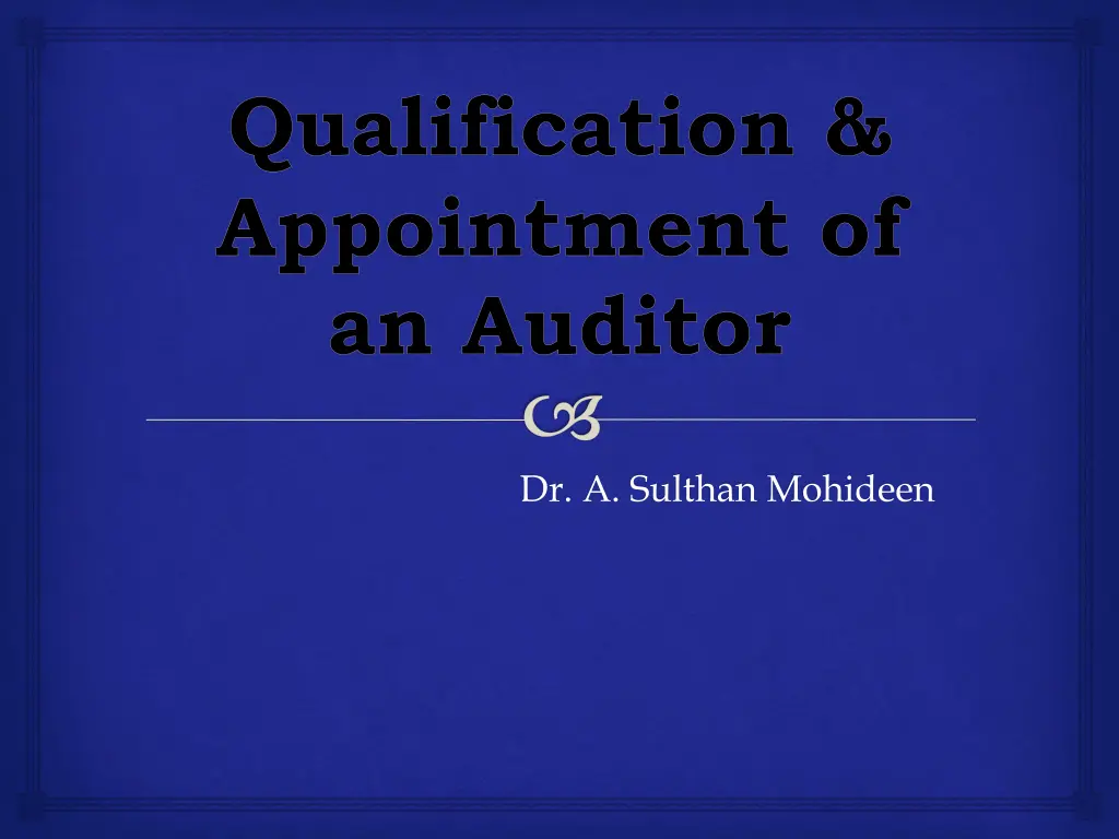 qualification appointment of an auditor