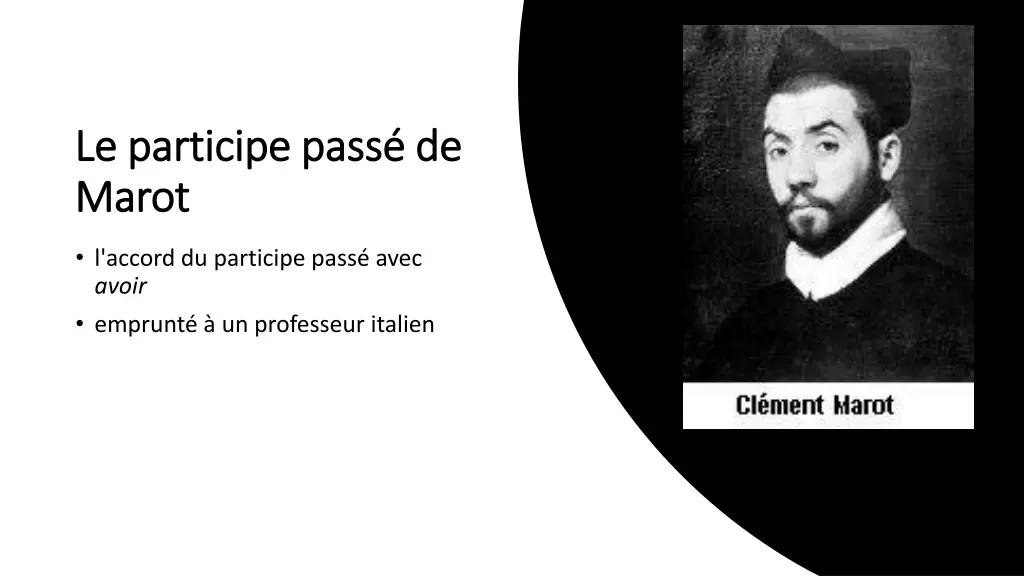le le participe pass de participe pass de marot