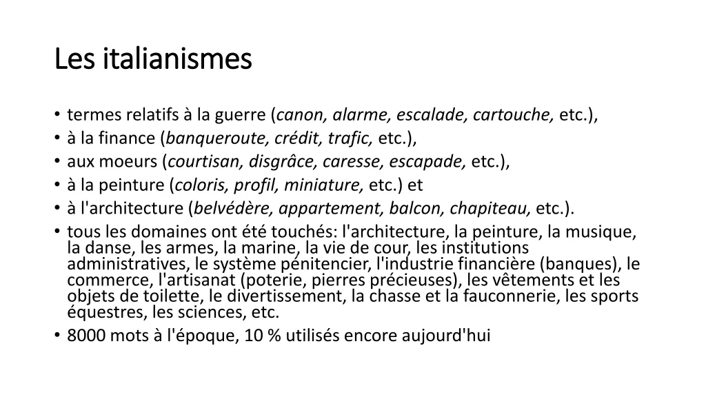 les italianismes les italianismes