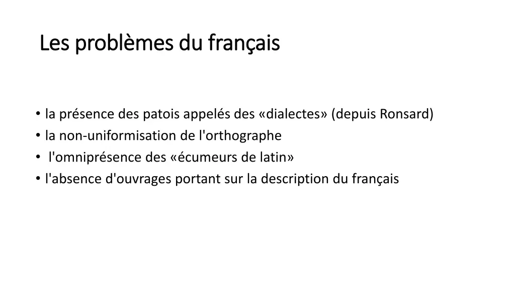 les probl mes du fran ais les probl mes du fran