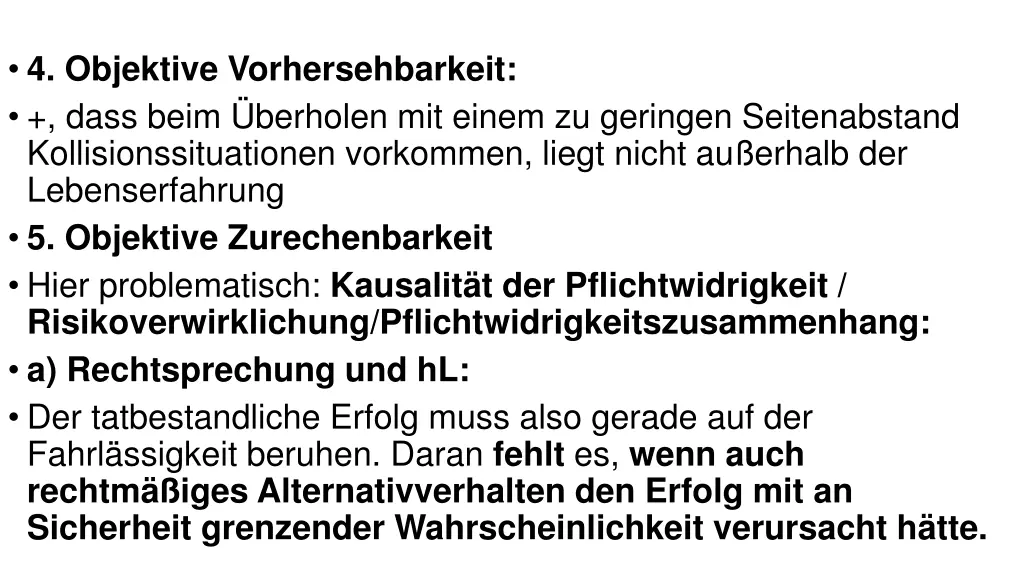 4 objektive vorhersehbarkeit dass beim berholen