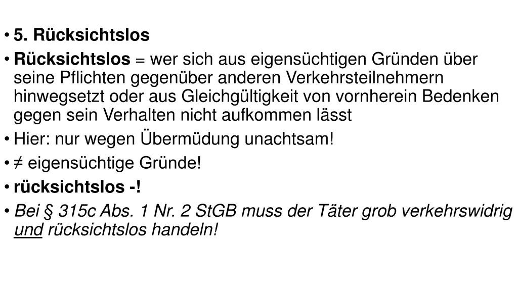 5 r cksichtslos r cksichtslos wer sich aus eigens