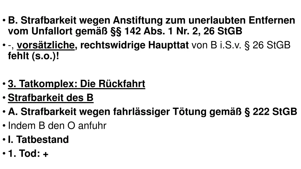 b strafbarkeit wegen anstiftung zum unerlaubten