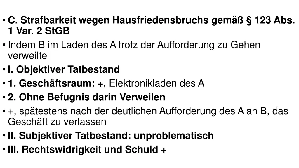 c strafbarkeit wegen hausfriedensbruchs