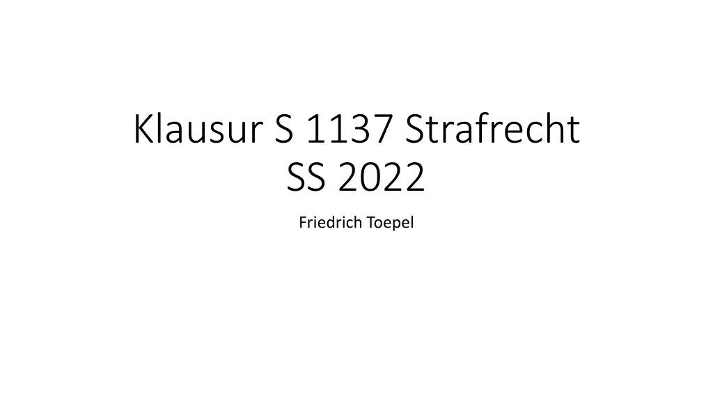 klausur s 1137 strafrecht ss 2022