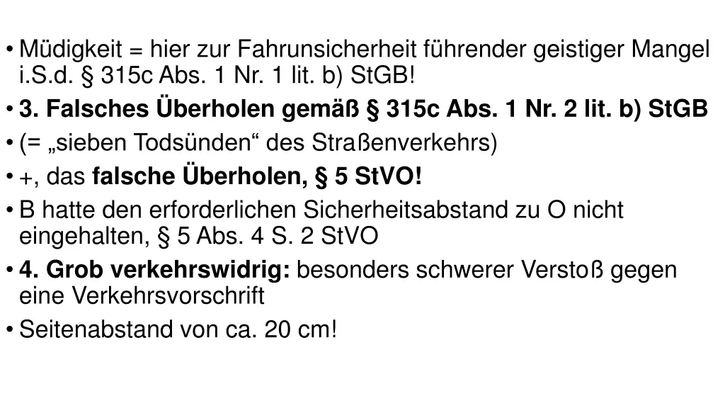 m digkeit hier zur fahrunsicherheit f hrender