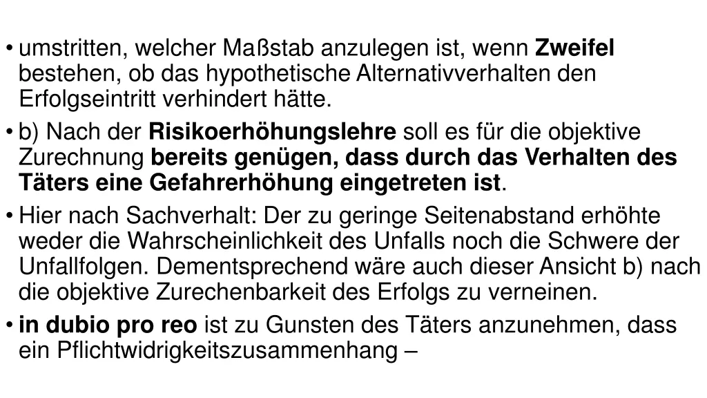 umstritten welcher ma stab anzulegen ist wenn