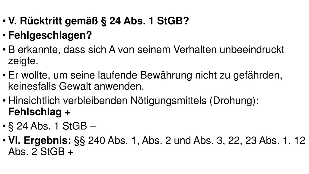 v r cktritt gem 24 abs 1 stgb fehlgeschlagen
