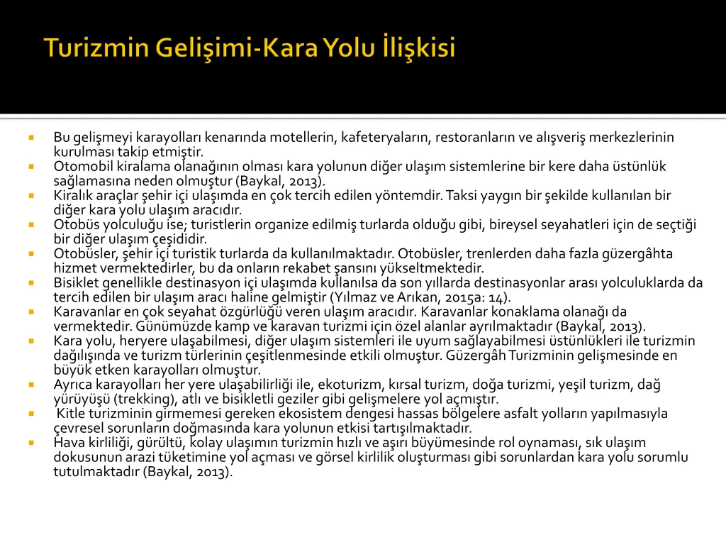 bu geli meyi karayollar kenar nda motellerin