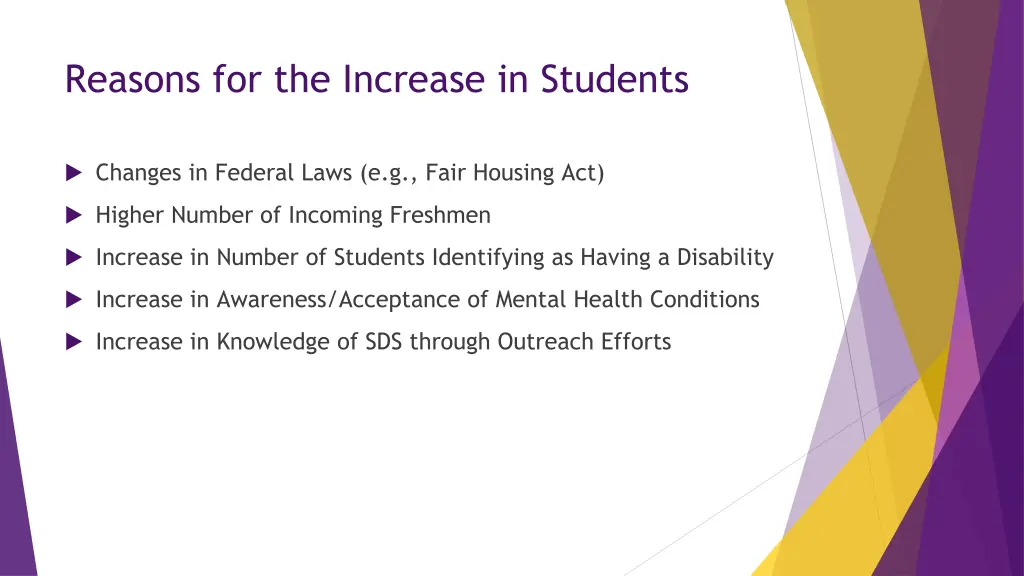 reasons for the increase in students