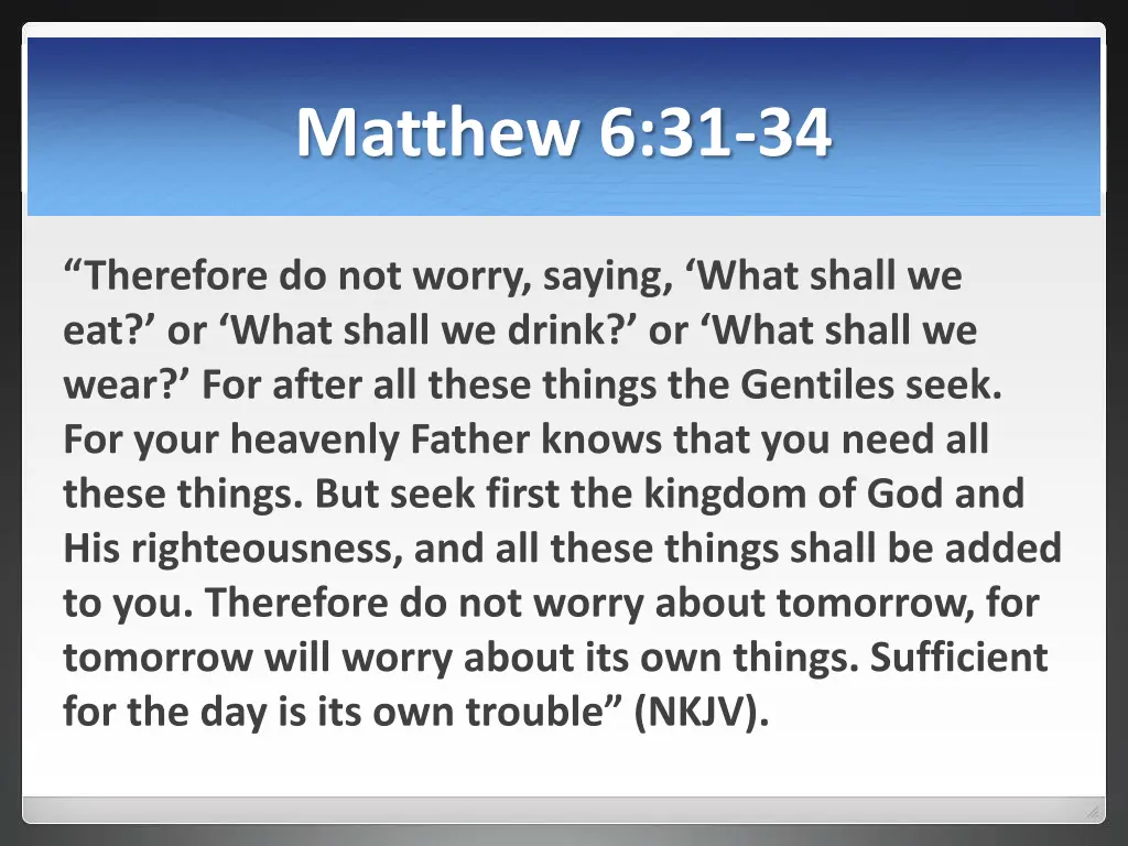 matthew 6 31 34