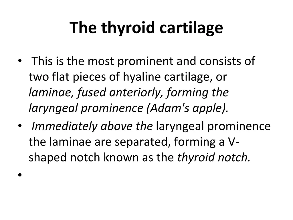 the thyroid cartilage
