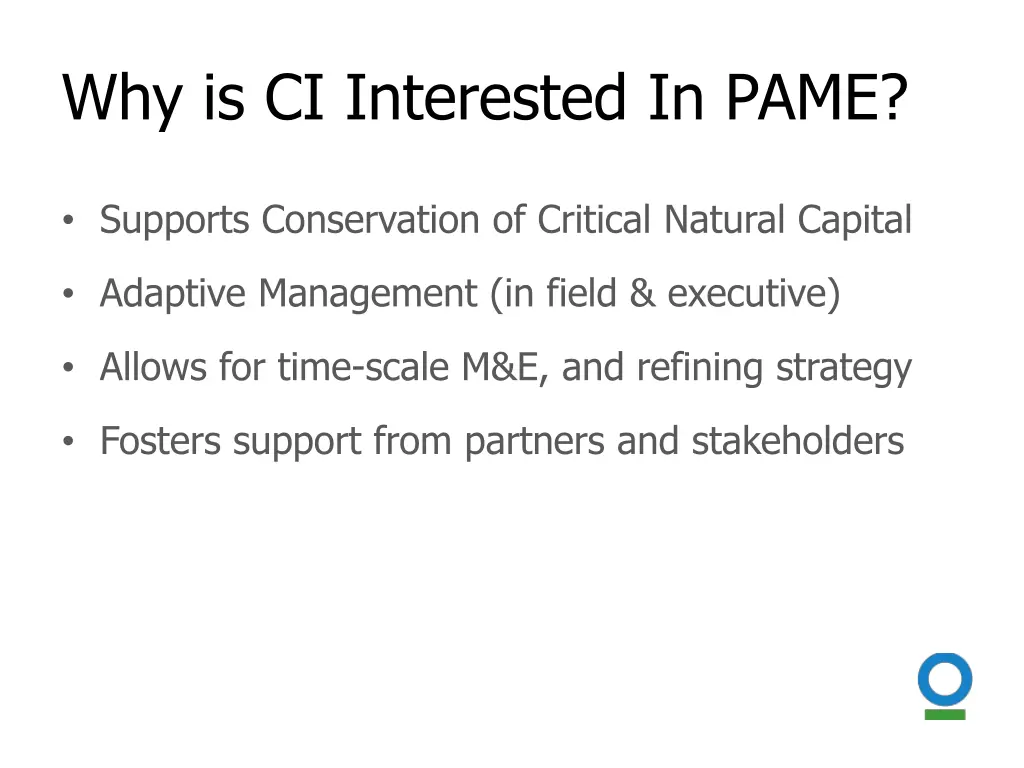 why is ci interested in pame