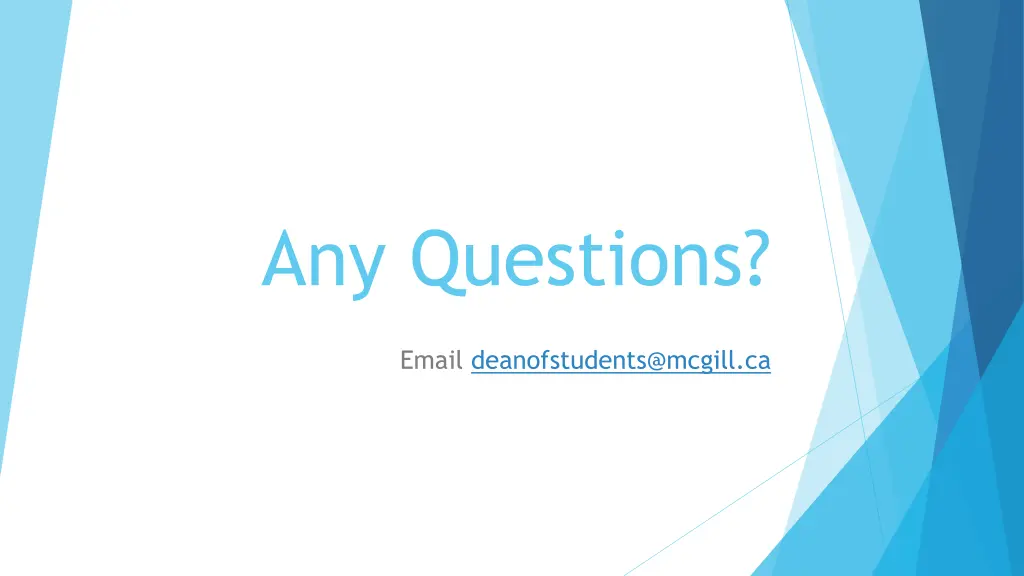 any questions