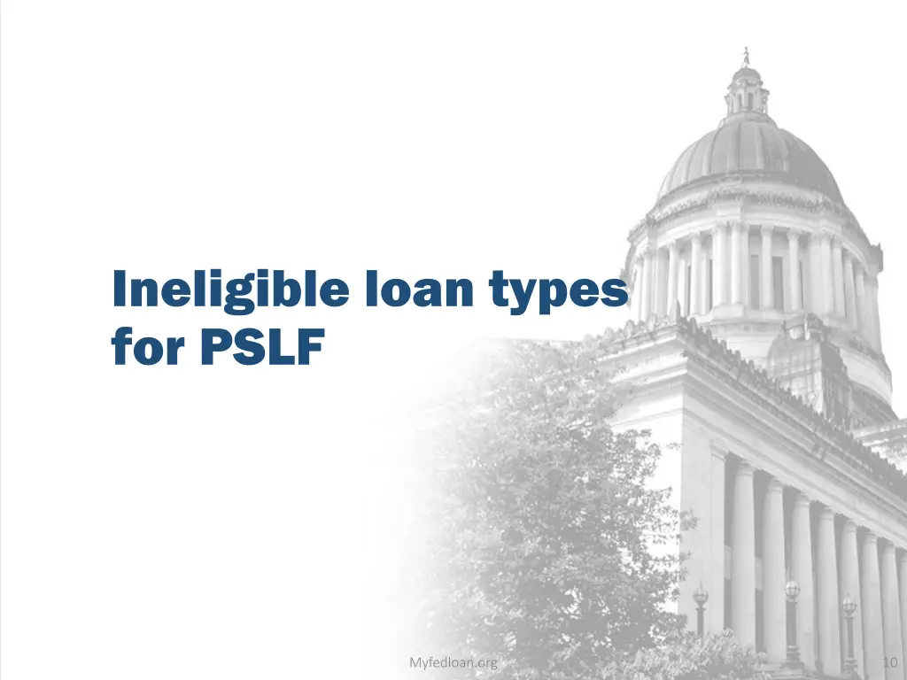 ineligible loan types for pslf