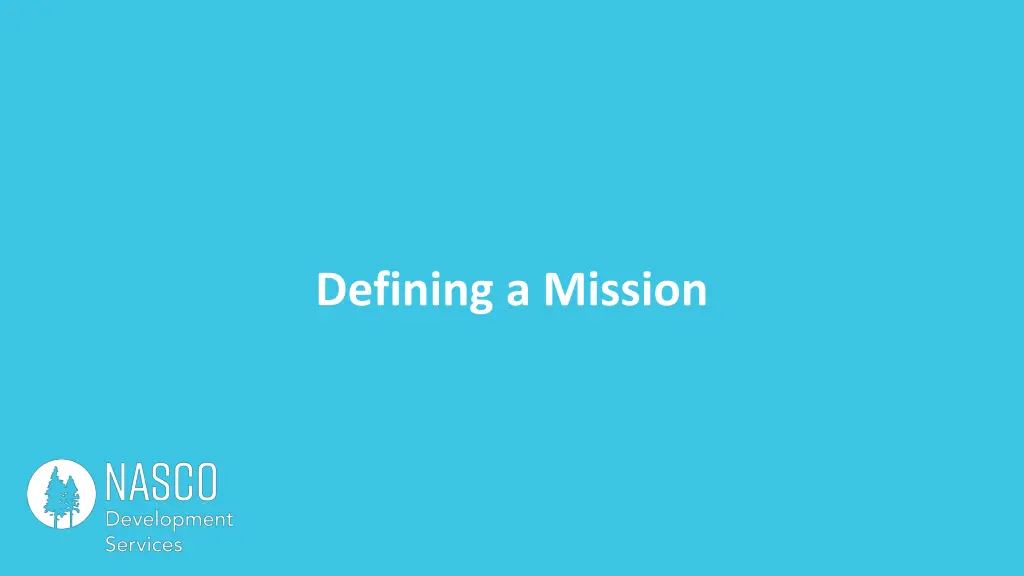 defining a mission