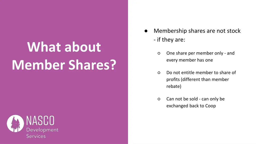 membership shares are not stock if they are
