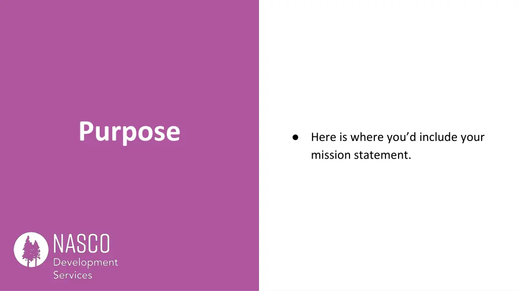 purpose