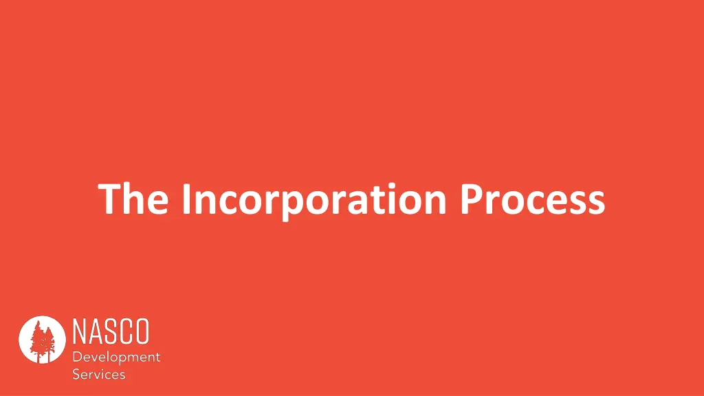 the incorporation process