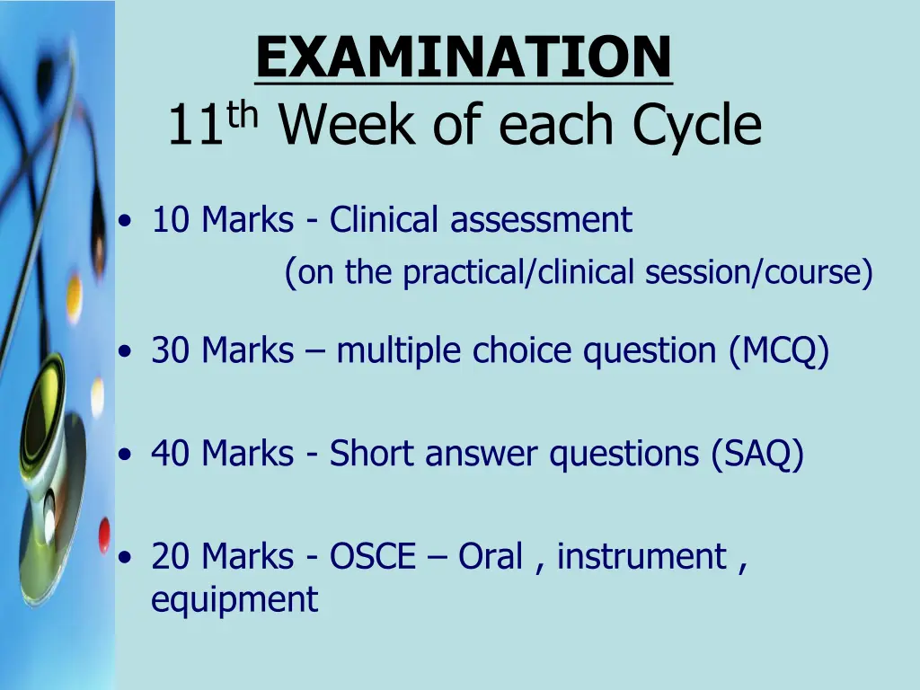 examination 11 th week of each cycle