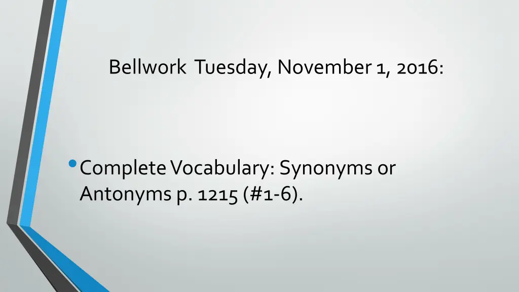 bellwork tuesday november 1 2016