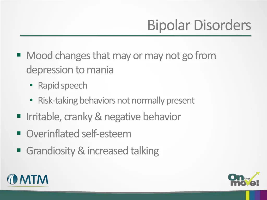 bipolar disorders