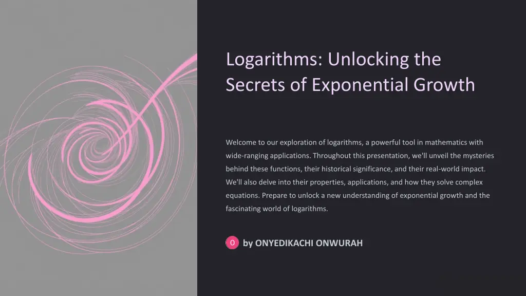 logarithms unlocking the secrets of exponential