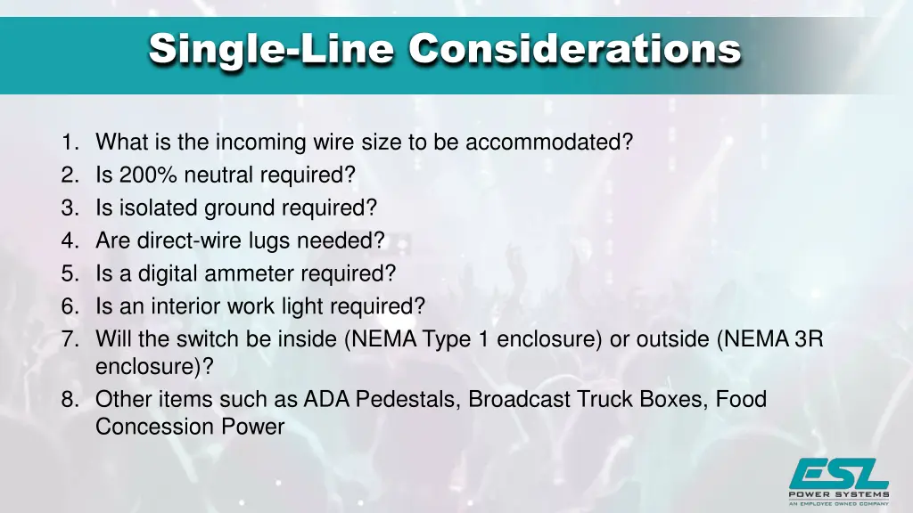 single line considerations