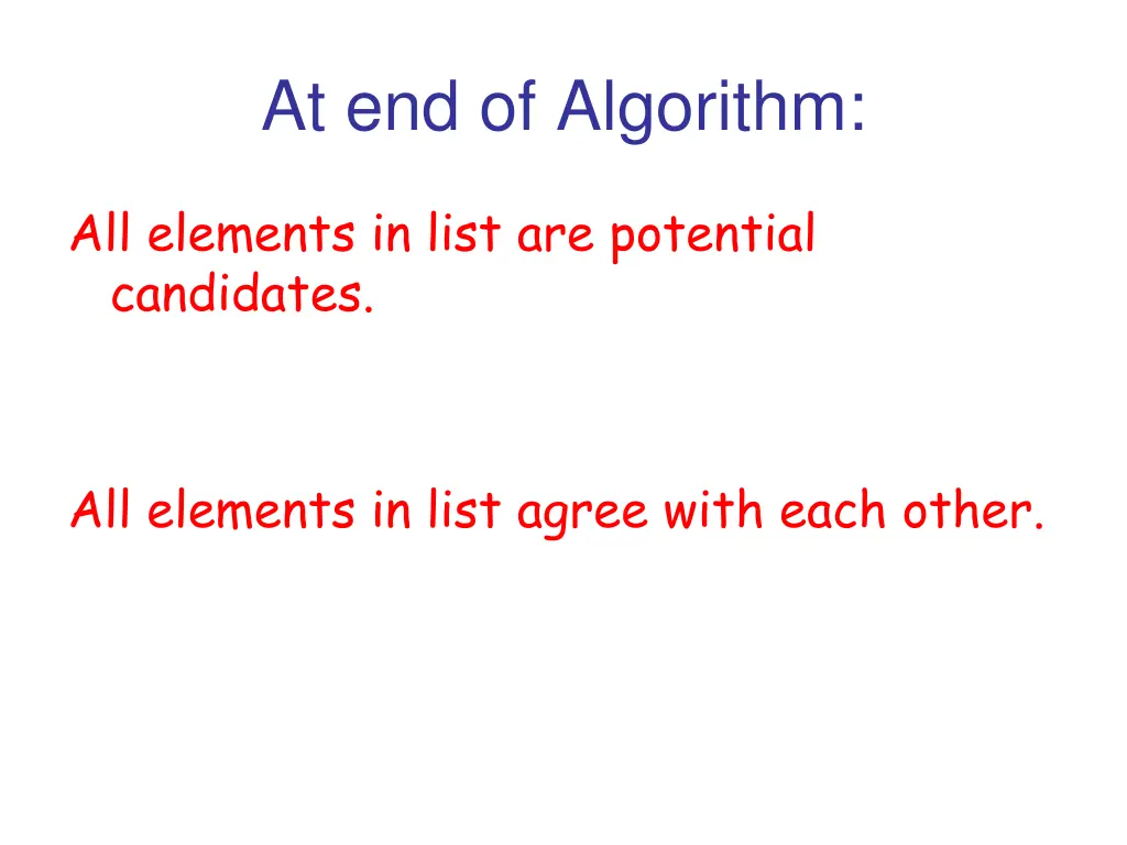 at end of algorithm