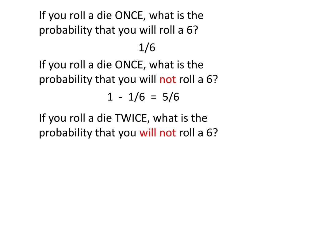 if you roll a die once what is the probability 4