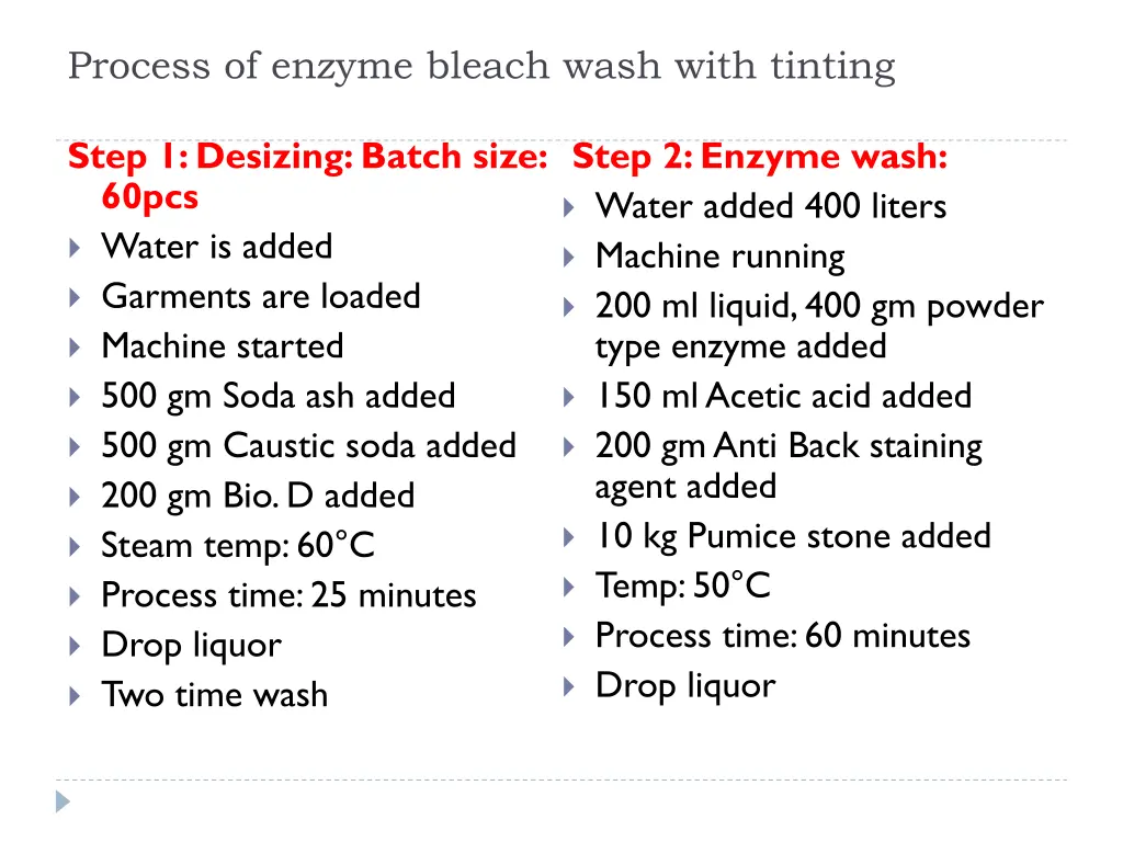 process of enzyme bleach wash with tinting