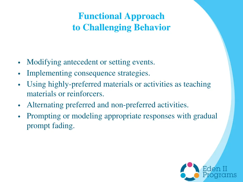 functional approach to challenging behavior