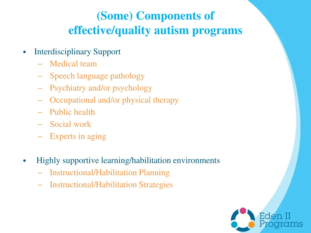 some components of effective quality autism